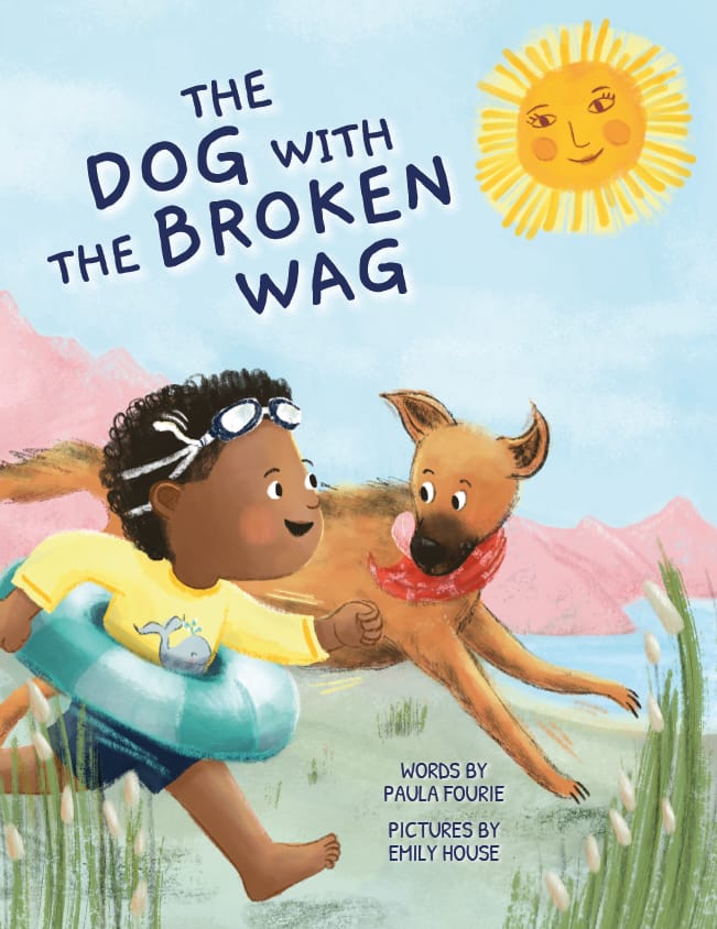 The Dog with The Broken Wag published by NB Publishers illustrated by Emily House